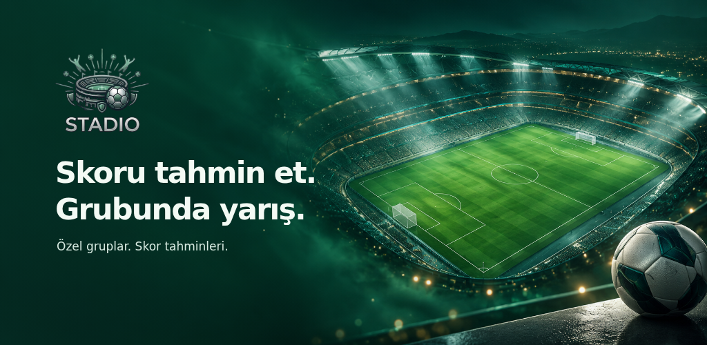 Stadio — özel gruplar ve skor tahminleri